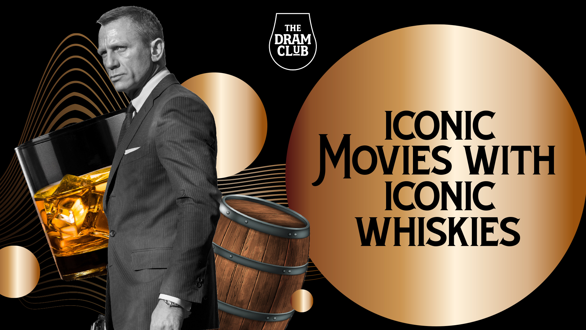 Iconic Movies with Iconic Whiskies