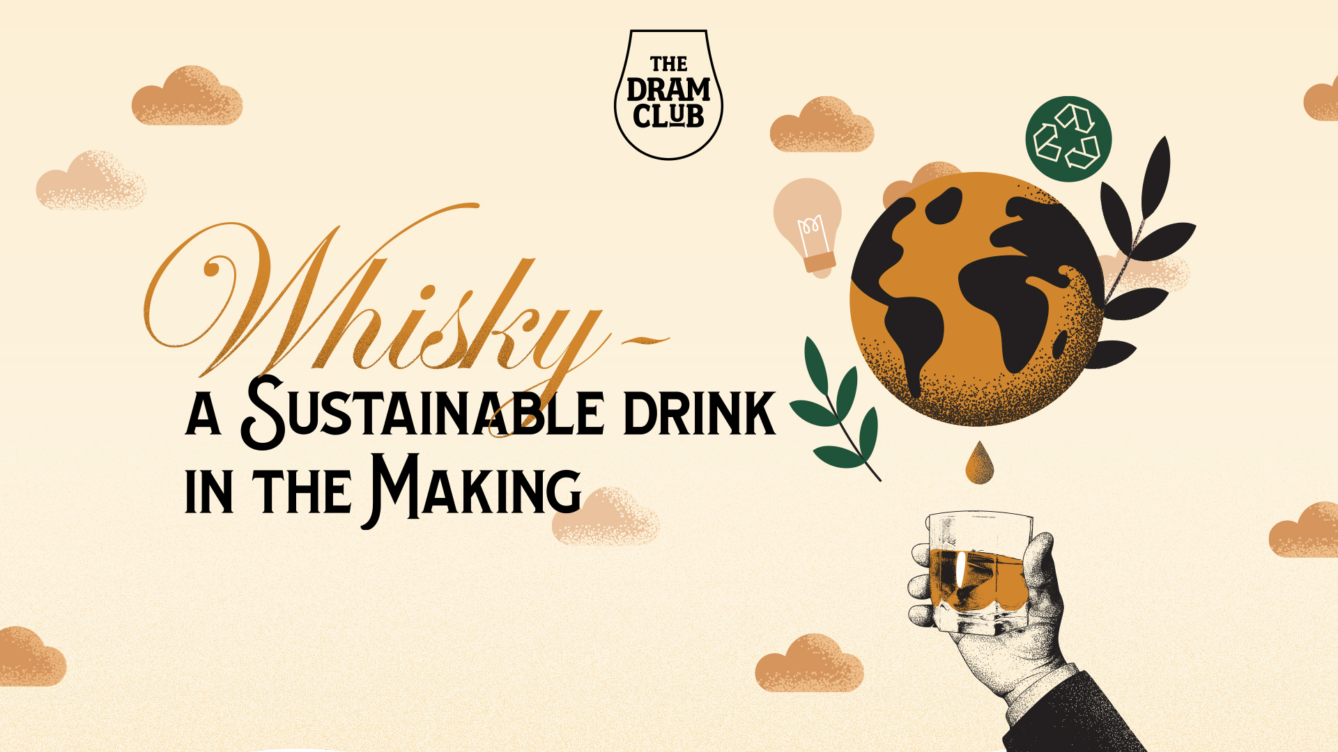 Whisky – A Sustainable Drink in the Making
